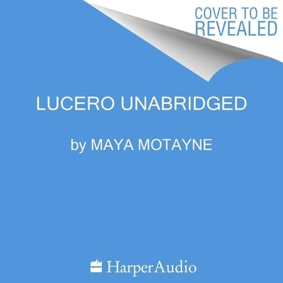 Lucero by Motayne, Maya
