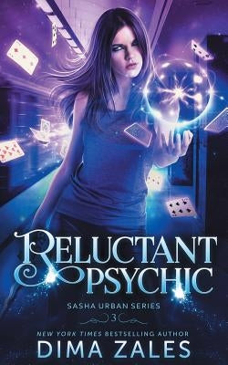 Reluctant Psychic (Sasha Urban Series - 3) by Zales, Dima