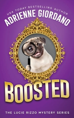 Boosted: Misadventures of a Frustrated Mob Princess by Giordano, Adrienne