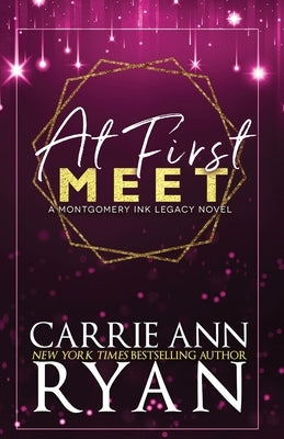 At First Meet - Special Edition by Ryan, Carrie Ann