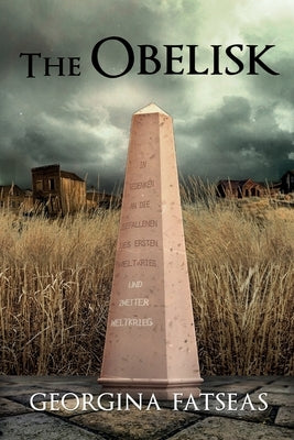The Obelisk by Fatseas, Georgina