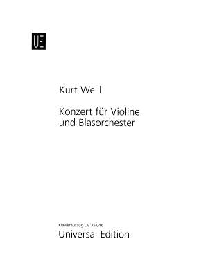 Concerto for Violin and Wind Orchestra, Op. 12: Violin and Piano Reduction Critical Edition by Weill, Kurt