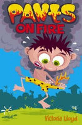 Pants on Fire by Lloyd, Victoria