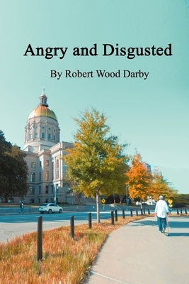 Angry and Sarcastic by Darby, Robert Wood