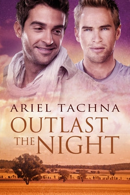 Outlast the Night: Volume 3 by Tachna, Ariel