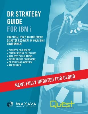 DR Strategy Guide for IBM i - Collaborate/JD's Intro by Maxava