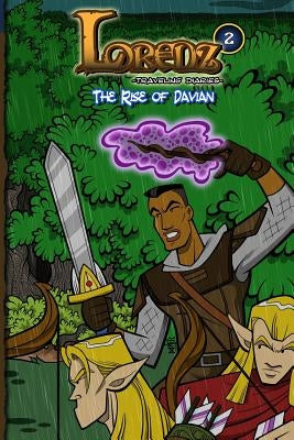 Lorenz Traveling Diaries: The Rise of Davian by Grey, Draegon