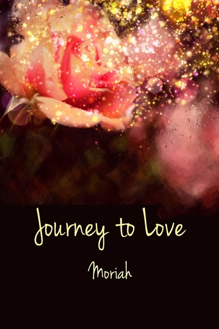 Journey to Love: Book II by Kidd Shipe Ph. D., Sue