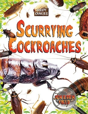 Scurrying Cockroaches by Field, Jon Eben