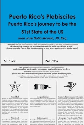 Puerto Rico's Plebiscites by Nolla-Acosta, Juan Jose