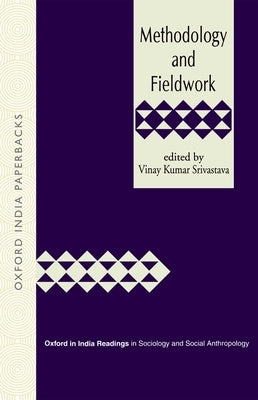 Methodology and Fieldwork by Srivastava, Vinay Kumar