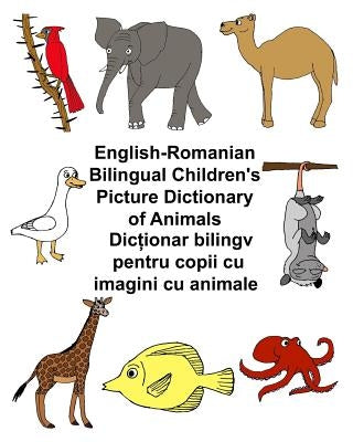 English-Romanian Bilingual Children's Picture Dictionary of Animals by Carlson, Kevin