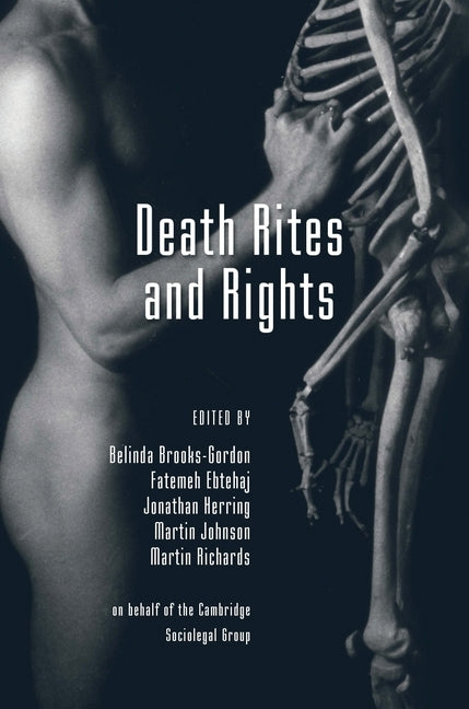 Death Rites and Rights by Brooks-Gordon, Belinda
