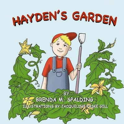 Hayden's Garden by Gill, Jacqueline Paske