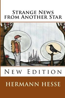 Strange News from Another Star by Hesse, Hermann