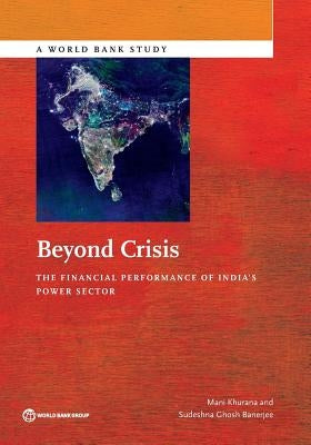 Beyond Crisis by Khurana, Mani