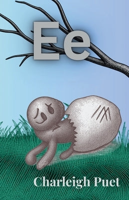 Ee by Puet, Charleigh