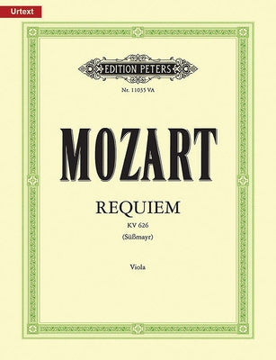 Requiem in D Minor K626 (Viola Part) by Mozart, Wolfgang Amadeus