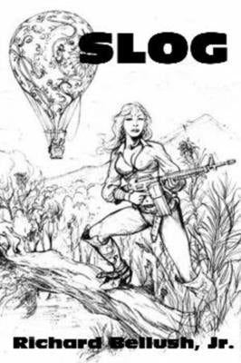 Slog by Bellush Jr, Richard