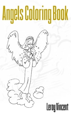 Angels Coloring Book by Vincent, Leroy