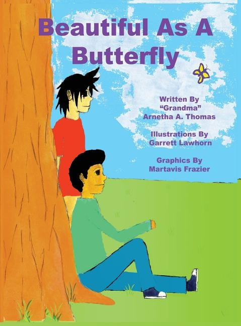 Beautiful as a Butterfly by Thomas, Arnetha Ann