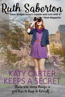 Katy Carter Keeps a Secret by Saberton, Ruth