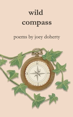 Wild Compass by Doherty, Joey