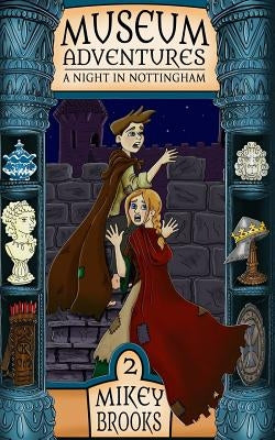 A Night in Nottingham by Brooks, Mikey