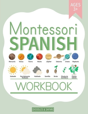 Montessori Spanish Workbook by Safari, Doodles And