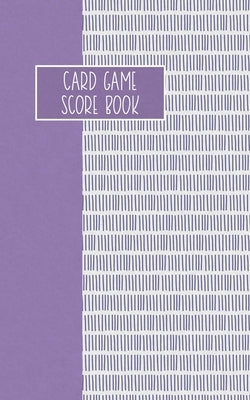 Card Game Score Book: For Tracking Your Favorite Games - Lilac by Mitchell, Reese