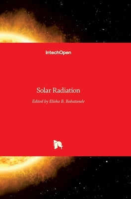 Solar Radiation by Babatunde, Elisha B.