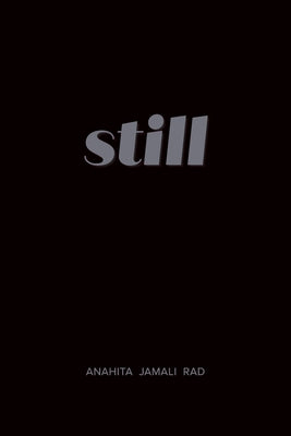 Still by Jamali Rad, Anahita