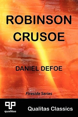 Robinson Crusoe (Qualitas Classics) by Defoe, Daniel
