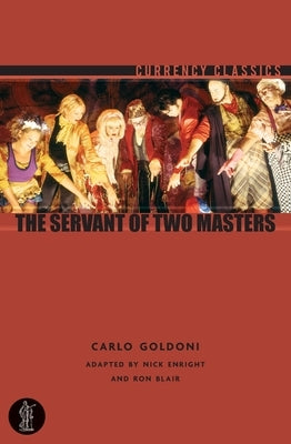 The Servant of Two Masters by Blair, Ron