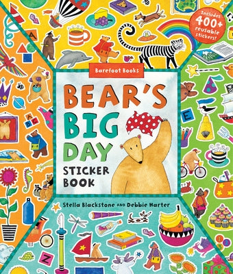 Bear's Big Day Sticker Book by Blackstone, Stella
