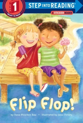 Flip Flop! by Rau, Dana M.