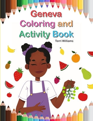 Geneva Coloring and Activity Book by Williams, Terri L.