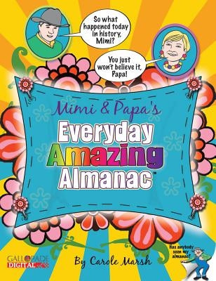 Mimi & Papas Everyday Amazing by Marsh, Carole