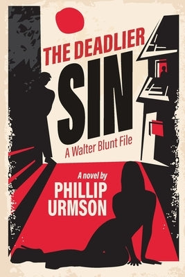 The Deadlier Sin by Urmson, Phillip