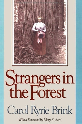 Strangers in the Forest by Brink, Carol Ryrie
