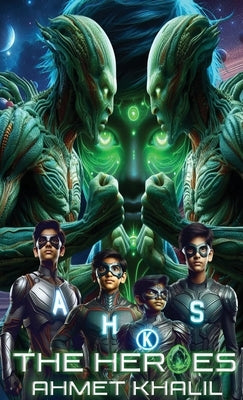The Heroes by Khalil, Ahmet