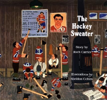The Hockey Sweater by Carrier, Roch