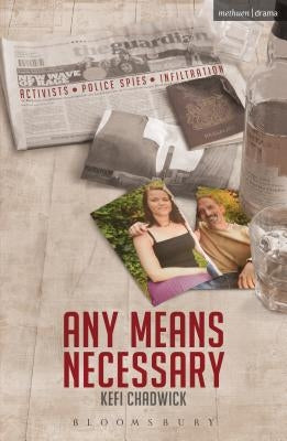 Any Means Necessary by Chadwick, Kefi