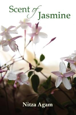 Scent of Jasmine by Agam, Nitza