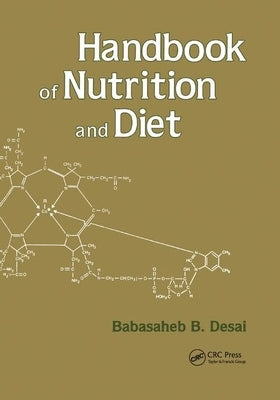 Handbook of Nutrition and Diet by Desai, Babasaheb B.