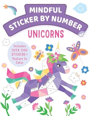 Mindful Sticker by Number: Unicorns by Insight Kids