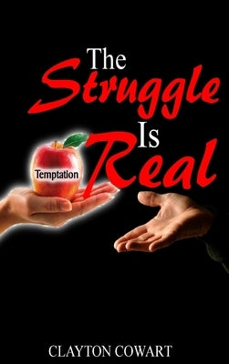 We Struggle! (Hardcover) by Cowart, Clayton