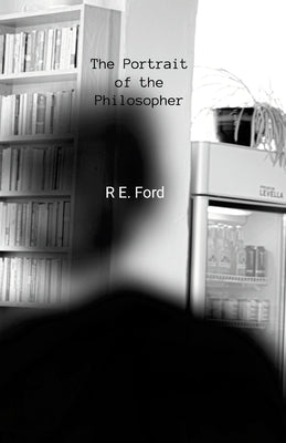 The Portrait of the Philosopher by Ford, R. E.