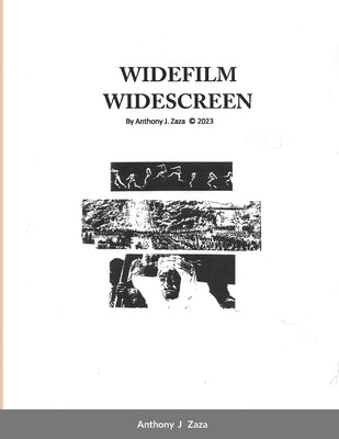Widefilm Widescreen by Zaza, Anthony J.