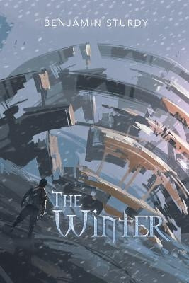The Winter by Sturdy, Benjamin